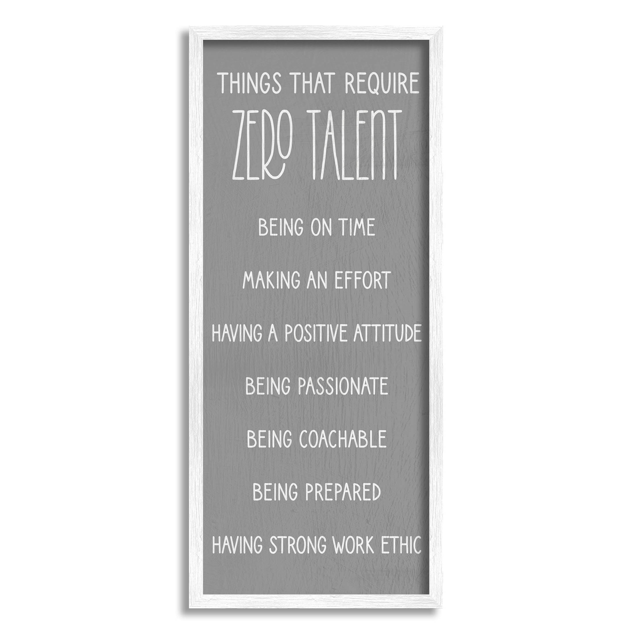 Stupell Industries Things That Require Zero Talent Phrase Graphic Art White Framed Art Print Wall Art, Design by Lil' Rue
