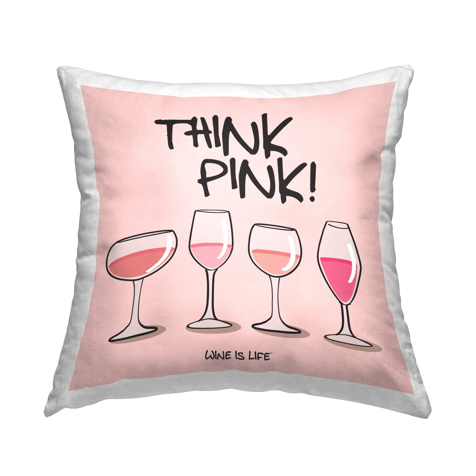 Stupell Industries Think Pink Champagne Decorative Printed Throw Pillow Design by WIL.