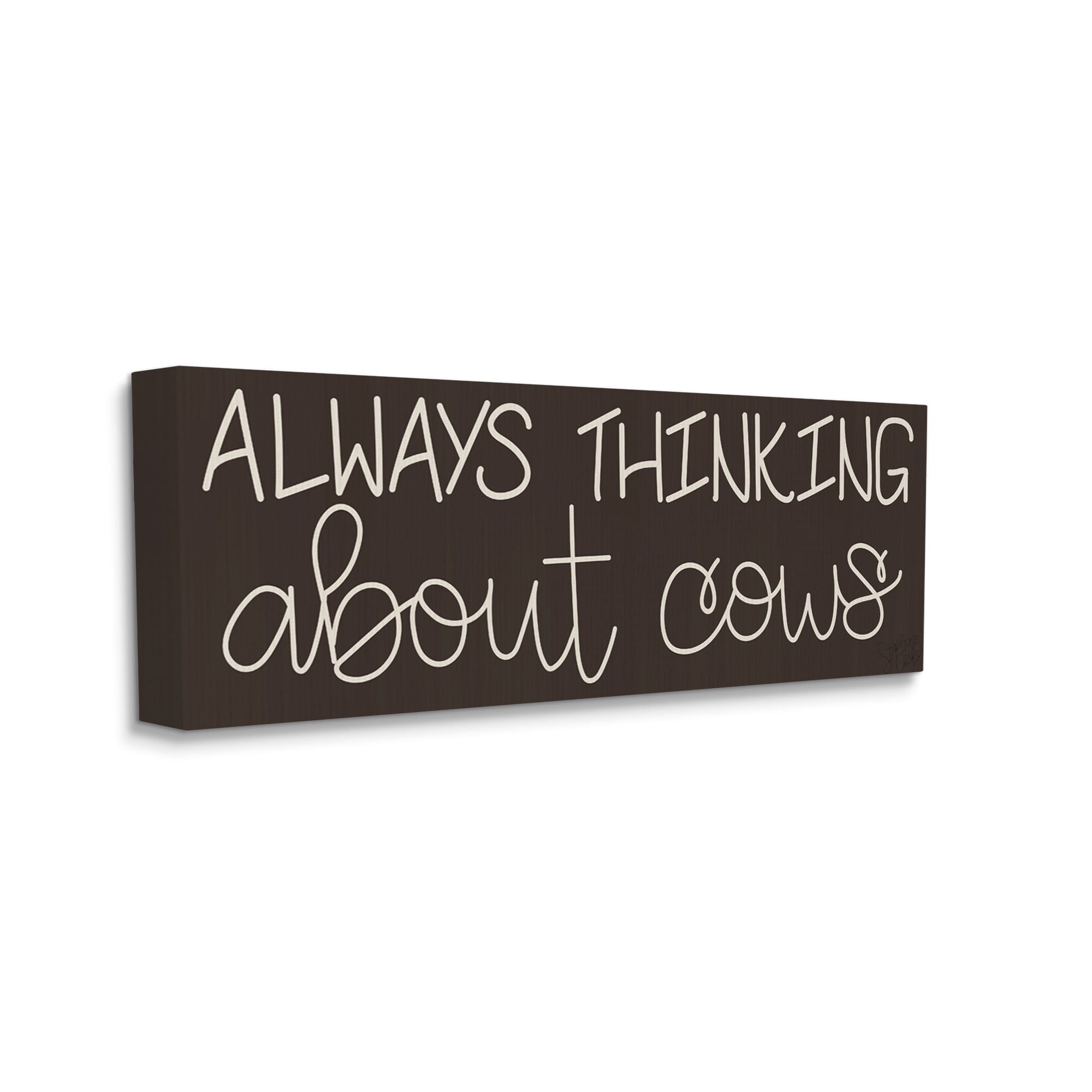 Stupell Industries Thinking About Cows Always Phrase Farm Animal Landscape Painting Gallery Wrapped Canvas Print Wall Art, 17 x 40