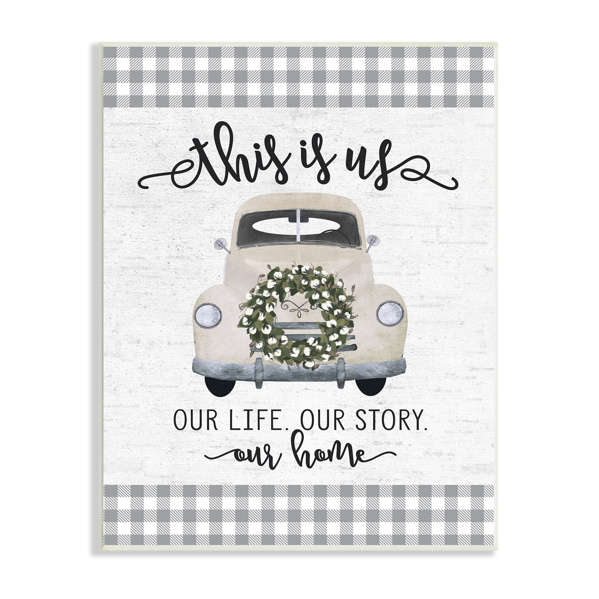 Stupell Industries This Is Us Home Phrase Farmhouse Truck Plaid, 10 x 15,Design by Letter and Lined