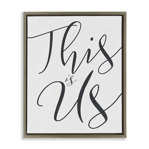 Stupell Industries This Is Us Typography Inspirational Painting Brown Floater Framed Canvas Art Print Wall Art, 17 x 21
