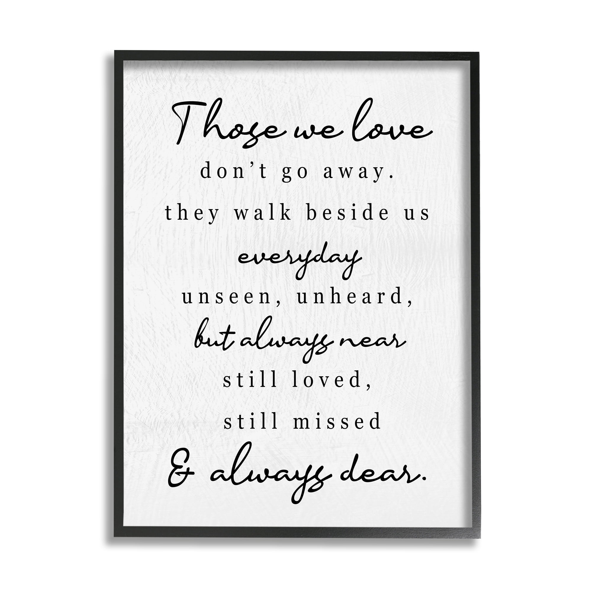 Stupell Industries Those We Love Poem Inspirational Painting Black Framed Art Print Wall Art, 16 x 20