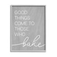 thumbnail image 1 of Stupell Industries Those Who Bake Kitchen Phrase Graphic Art Gray Framed Art Print Wall Art, Design by Lil' Rue, 1 of 7