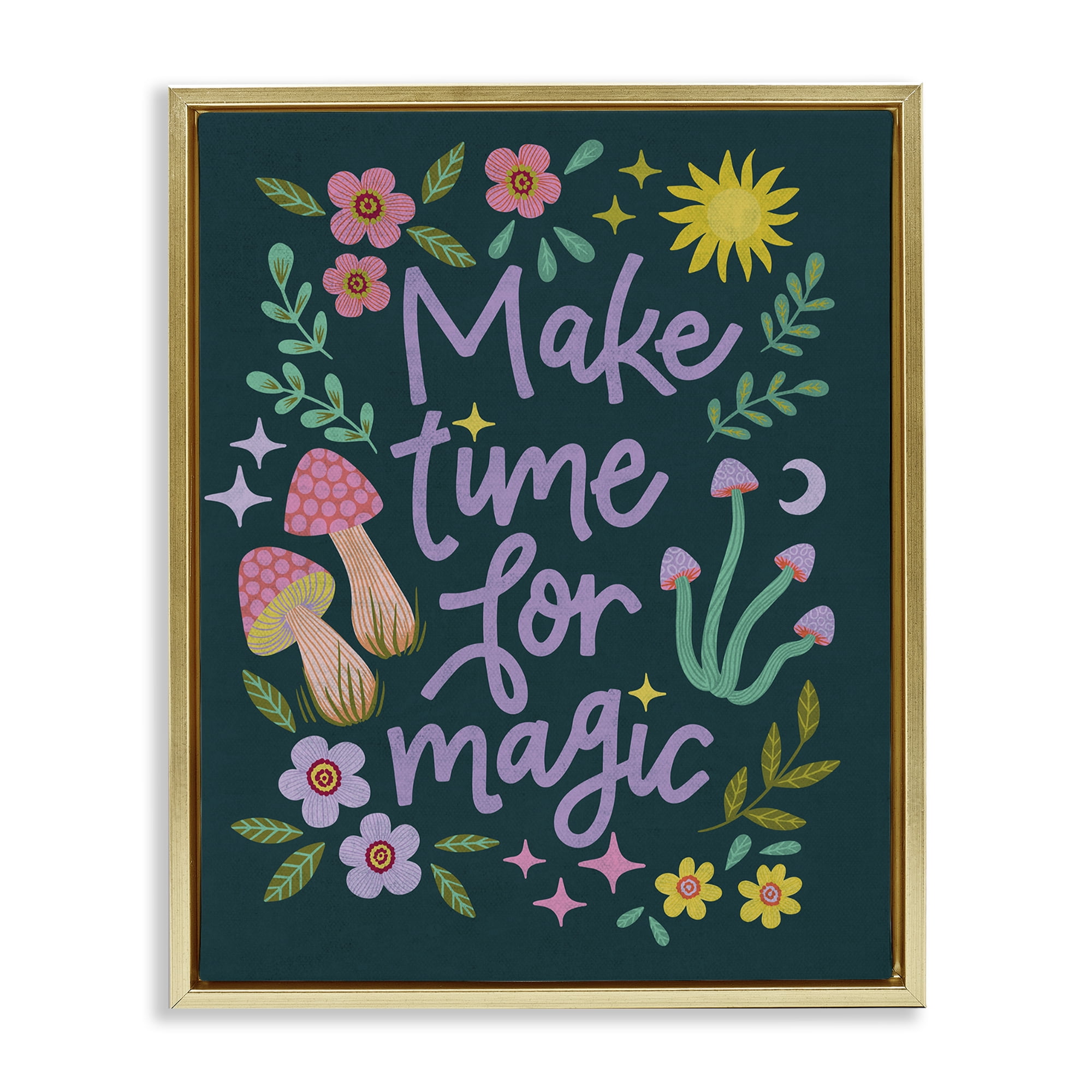 Stupell Industries Time For Magic with Florals Plants & Flowers Painting Gold Floater Framed Canvas Art Print Wall Art, 25 x 31