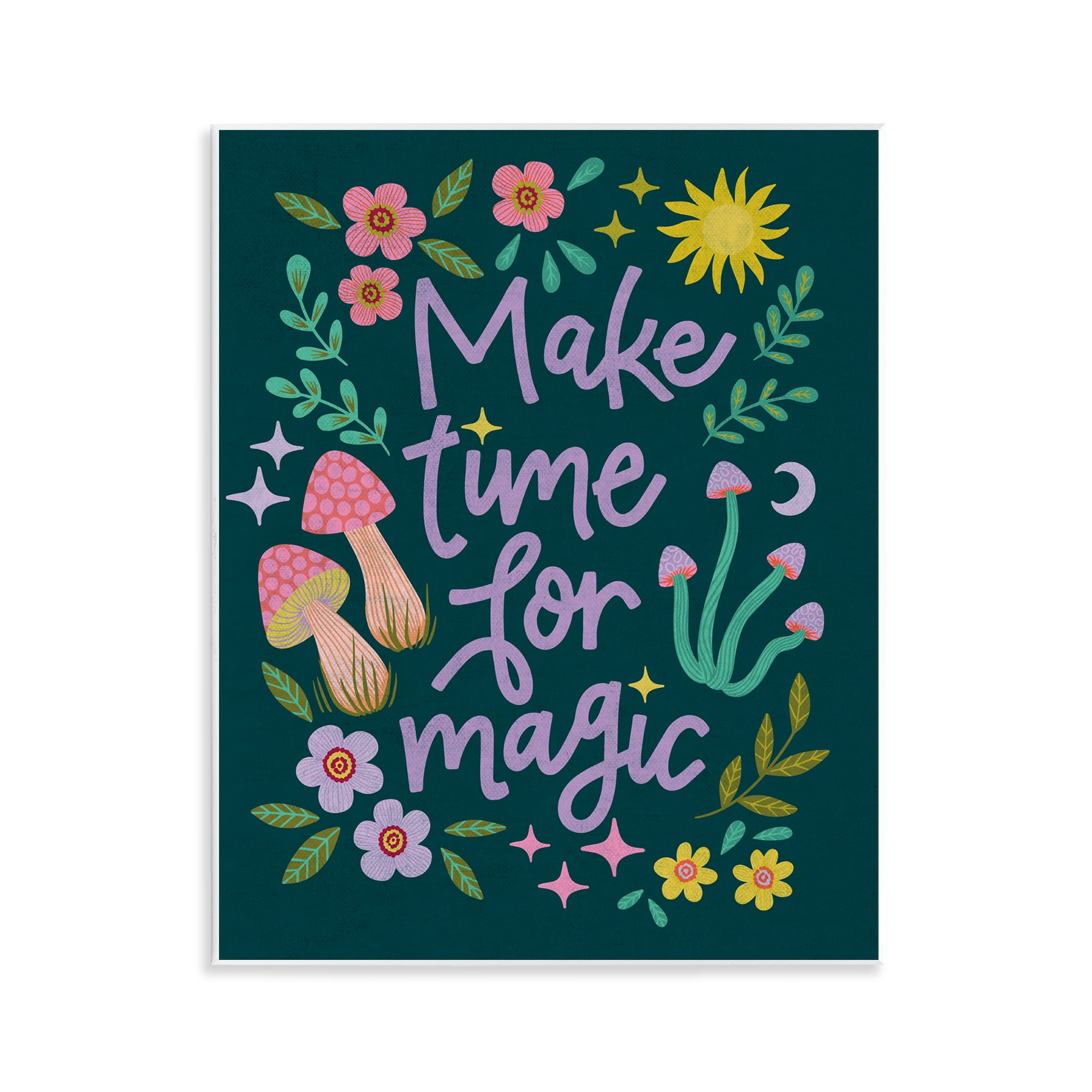 Stupell Industries Time For Magic with Florals Plants & Flowers Painting Unframed Art Print Wall Art, 11 x 14
