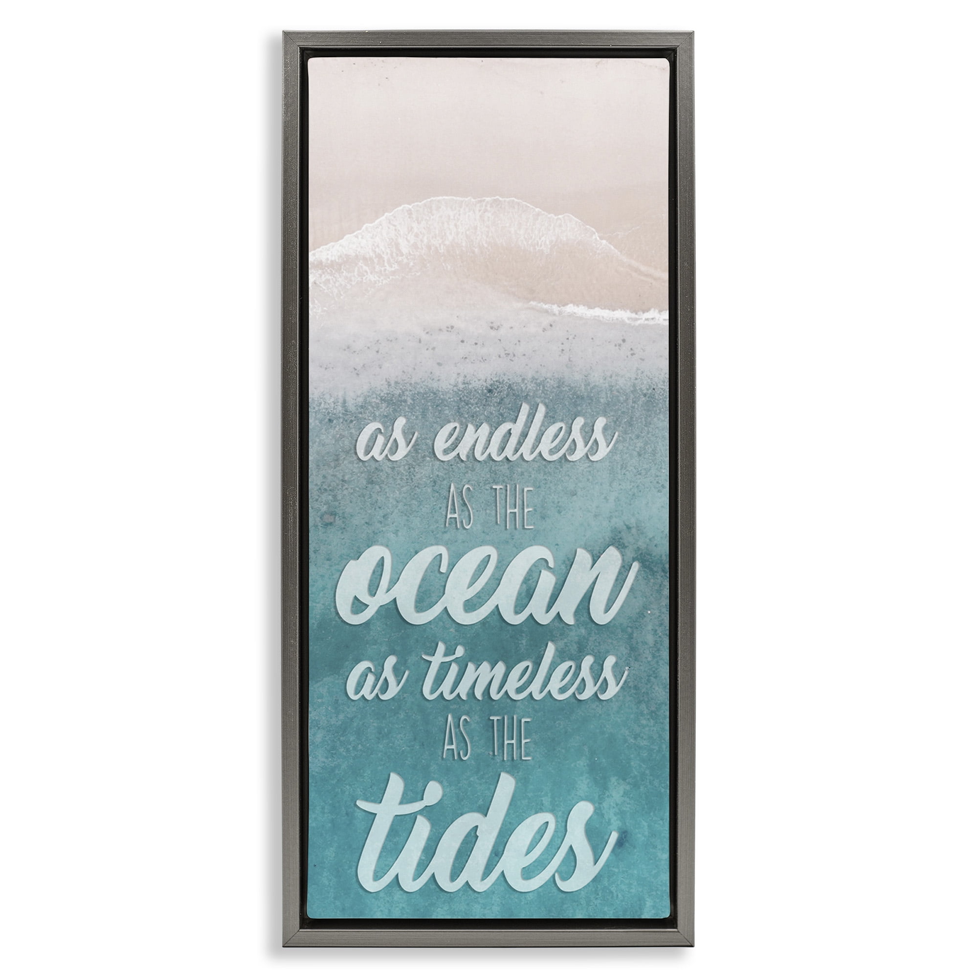 Stupell Industries Timeless As Tides Beach Phrase Inspirational Painting Gray Floater Framed Canvas Art Print Wall Art, 15 x 31