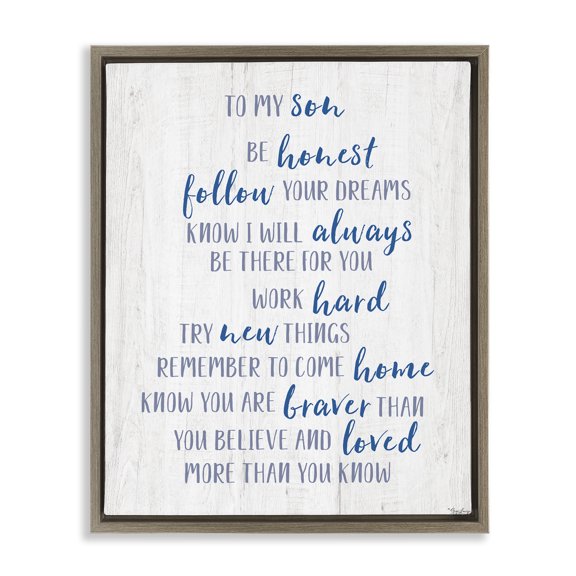 Stupell Industries To My Son Positive Parent Quotes and Sayings Painting Brown Floater Framed Canvas Art Print Wall Art, 25 x 31