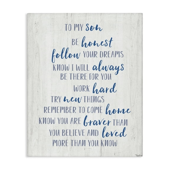 Stupell Industries To My Son Positive Parent Quotes and Sayings Painting Wrapped Canvas Canvas Art Print Wall Art, 24 x 30