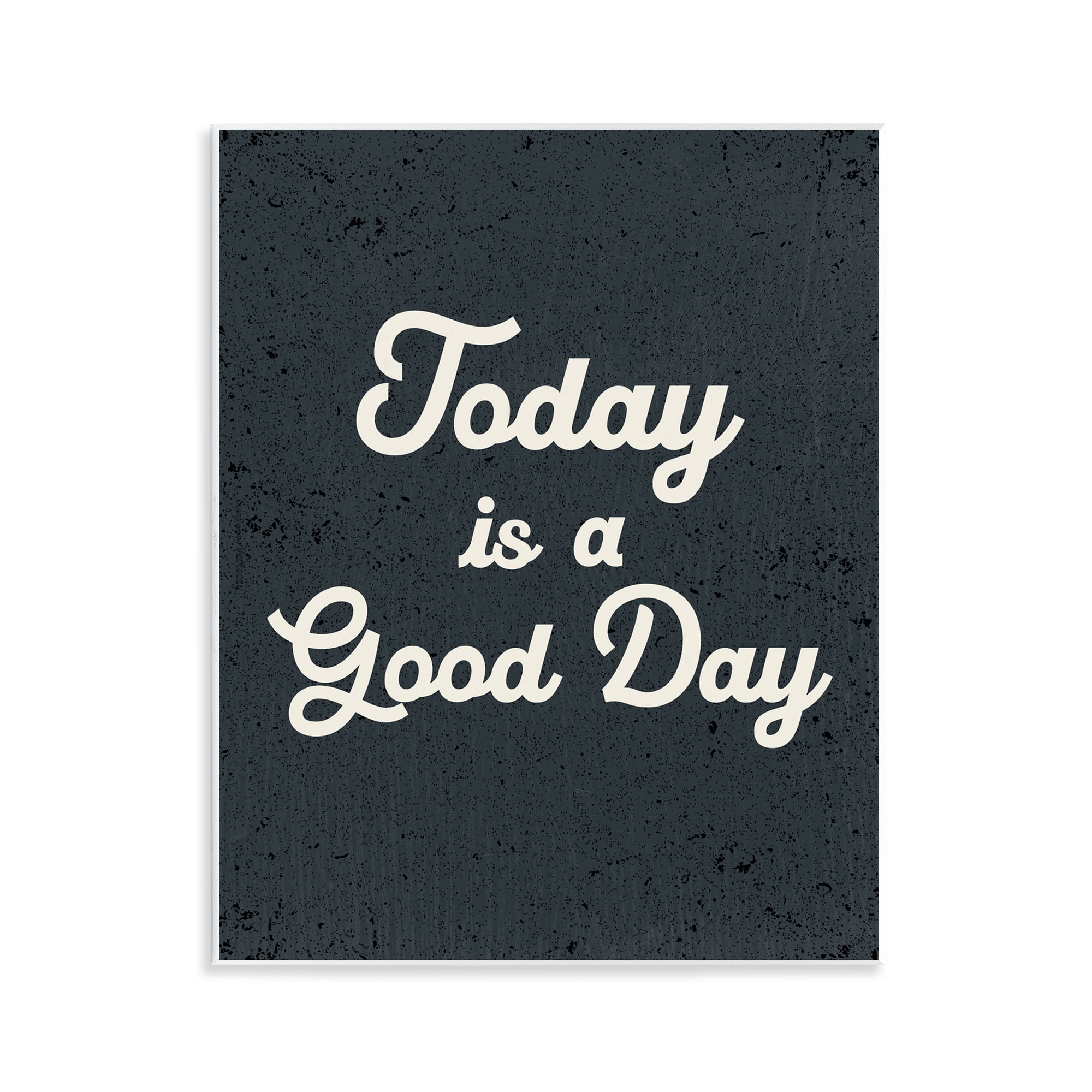 Stupell Industries Today Is Good Day Vintage Text & Numbers Painting Unframed Art Print Wall Art, 11 x 14