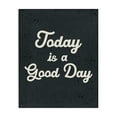 thumbnail image 1 of Stupell Industries Today Is Good Day Vintage Text & Numbers Painting Wrapped Canvas Art Print Wall Art, 30 x 40, 1 of 8