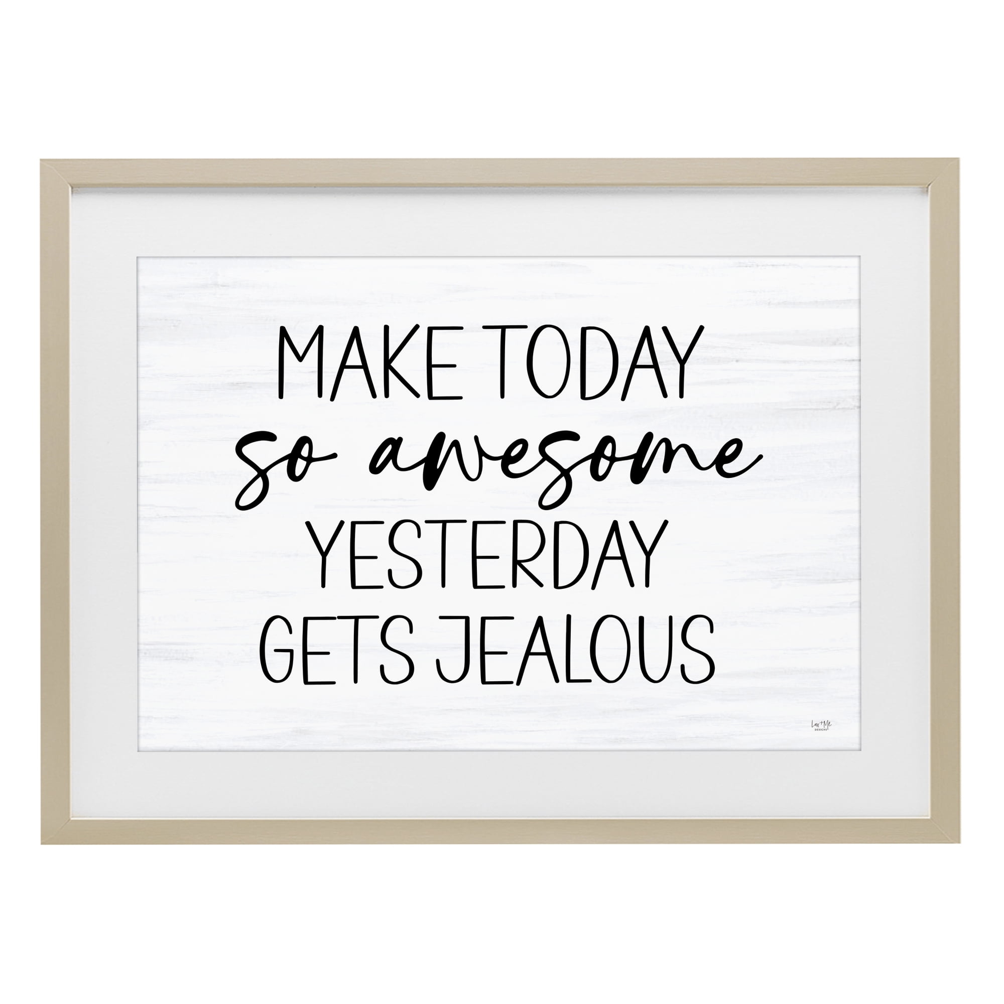 Stupell Industries Today So Awesome Yesterday Jealous Birch Framed Print Under Glass, design by Lux + Me Designs