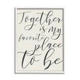 thumbnail image 1 of Stupell Industries Together My Favorite Place To Be, 16 x 20,Design by Daphne Polselli, 1 of 2