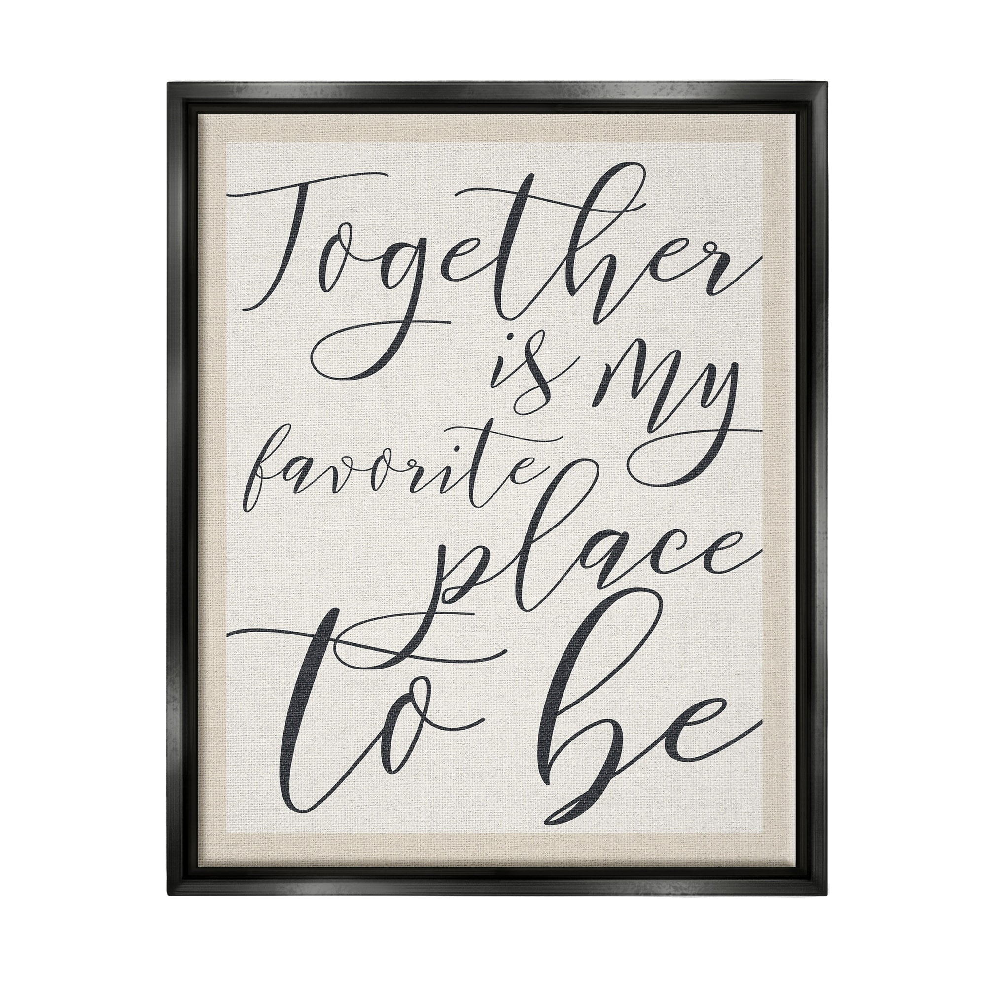 Stupell Industries Together - My Favorite Place To Be Jet Black Framed Floating Canvas Wall Art, 16x20, by Daphne Polselli
