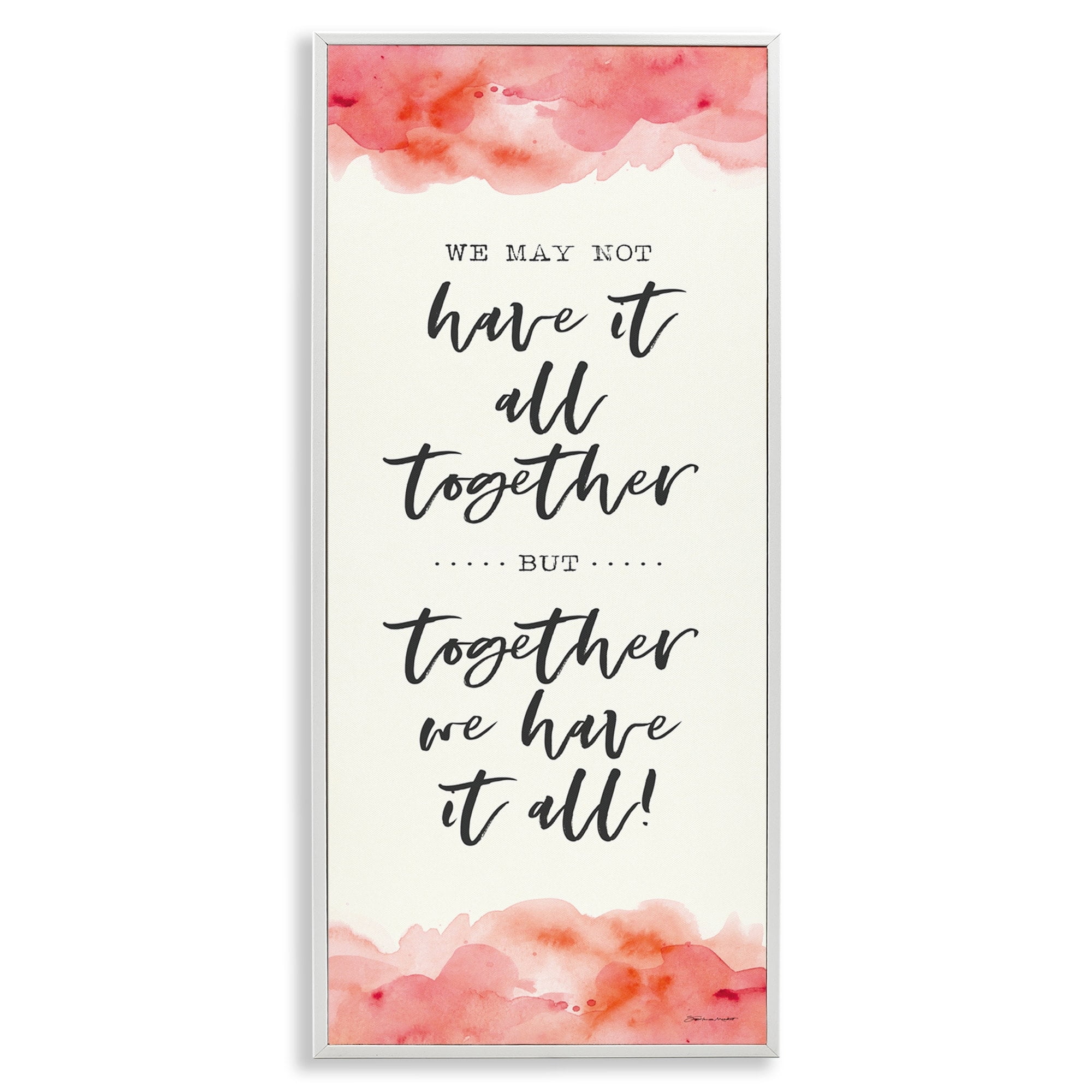 Stupell Industries Together We Have It All Peach Coral Watercolor Typography, 13 x 30,Design by Stephanie Workman Marrott