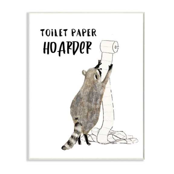 Stupell Industries Toilet Paper Hoarder Phrase Racoon Animal Illustration Design by Victoria Barnes