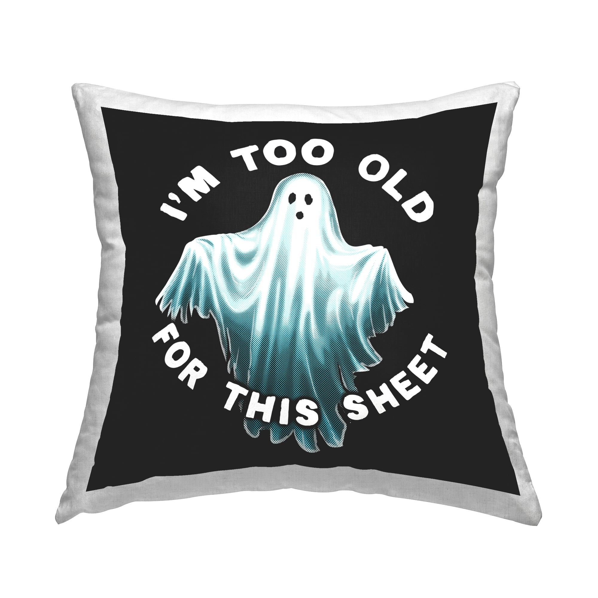 Stupell Industries Too Old For This Sheet Decorative Printed Throw Pillow Design by Jedco Brands, Inc..