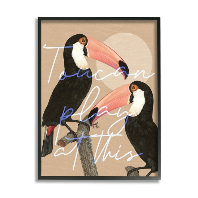 Stupell Industries Toucan Play at This Funny Phrase Tropical Birds, 24 x 30,Design by Daphne Polselli