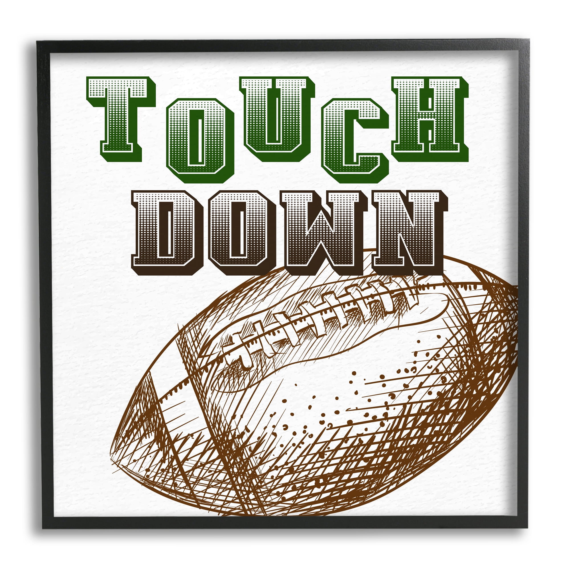 Stupell Industries Touch Down Football Sports Ball Green Varsity Typography Sports Painting Black Framed Art Print Wall Art, 24 x 24