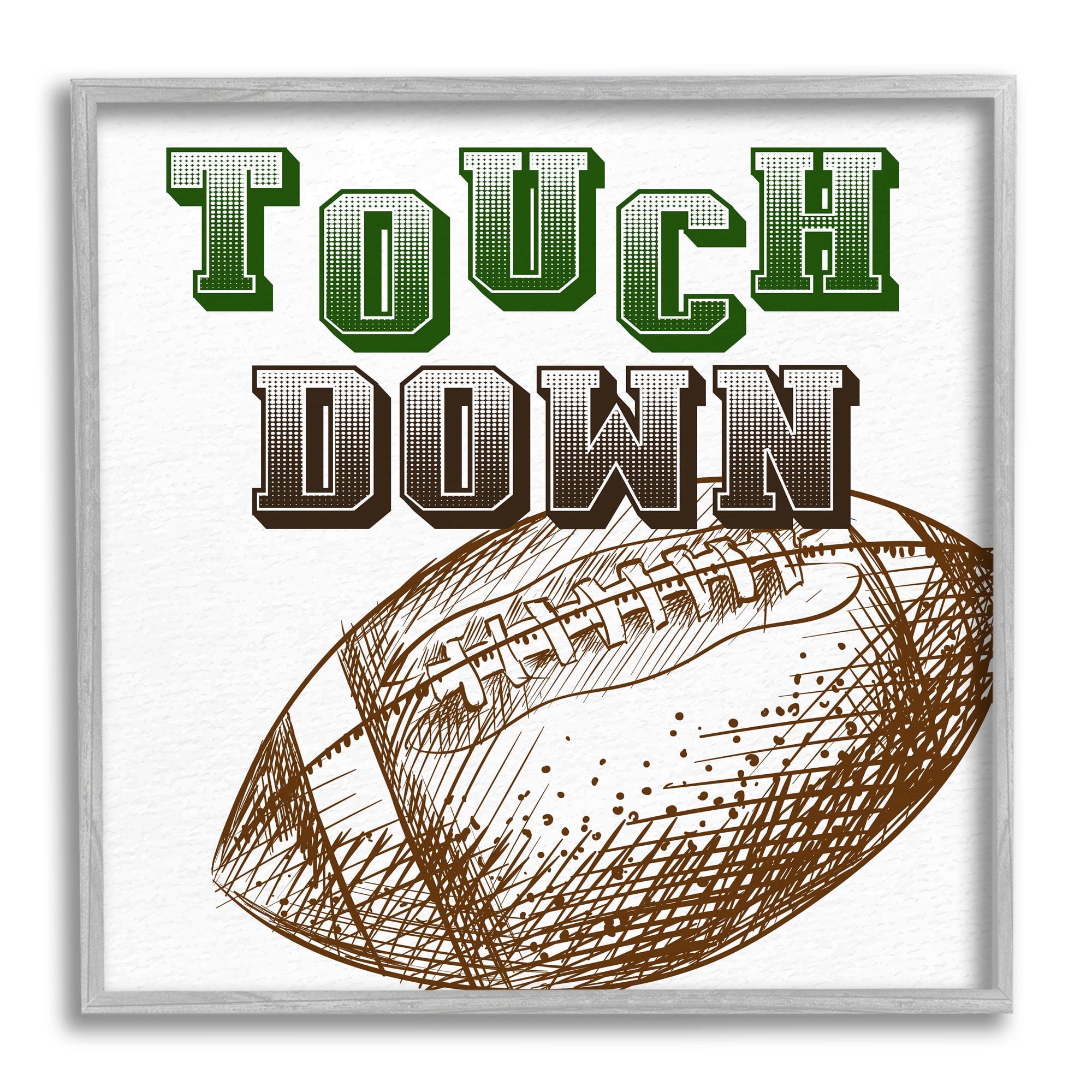 Stupell Industries Touch Down Football Sports Ball Green Varsity Typography Novelty Painting Gray Framed Art Print Wall Art, 12 x 12, Design by Kim Allen