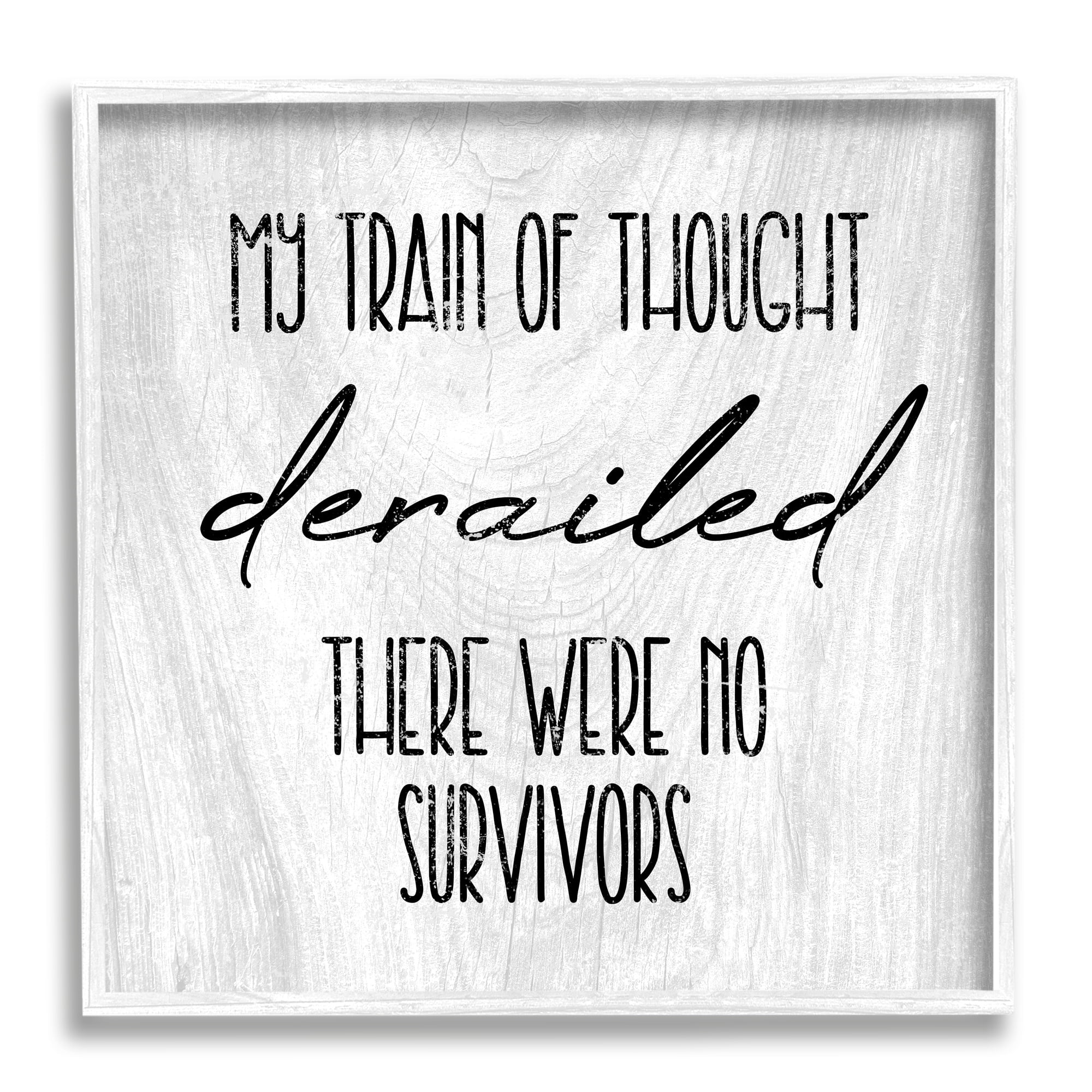 Stupell Industries Train Of Thought Witty Quote Rustic Pattern Background Framed Wall Art, 12 x 12, Design by Daphne Polselli
