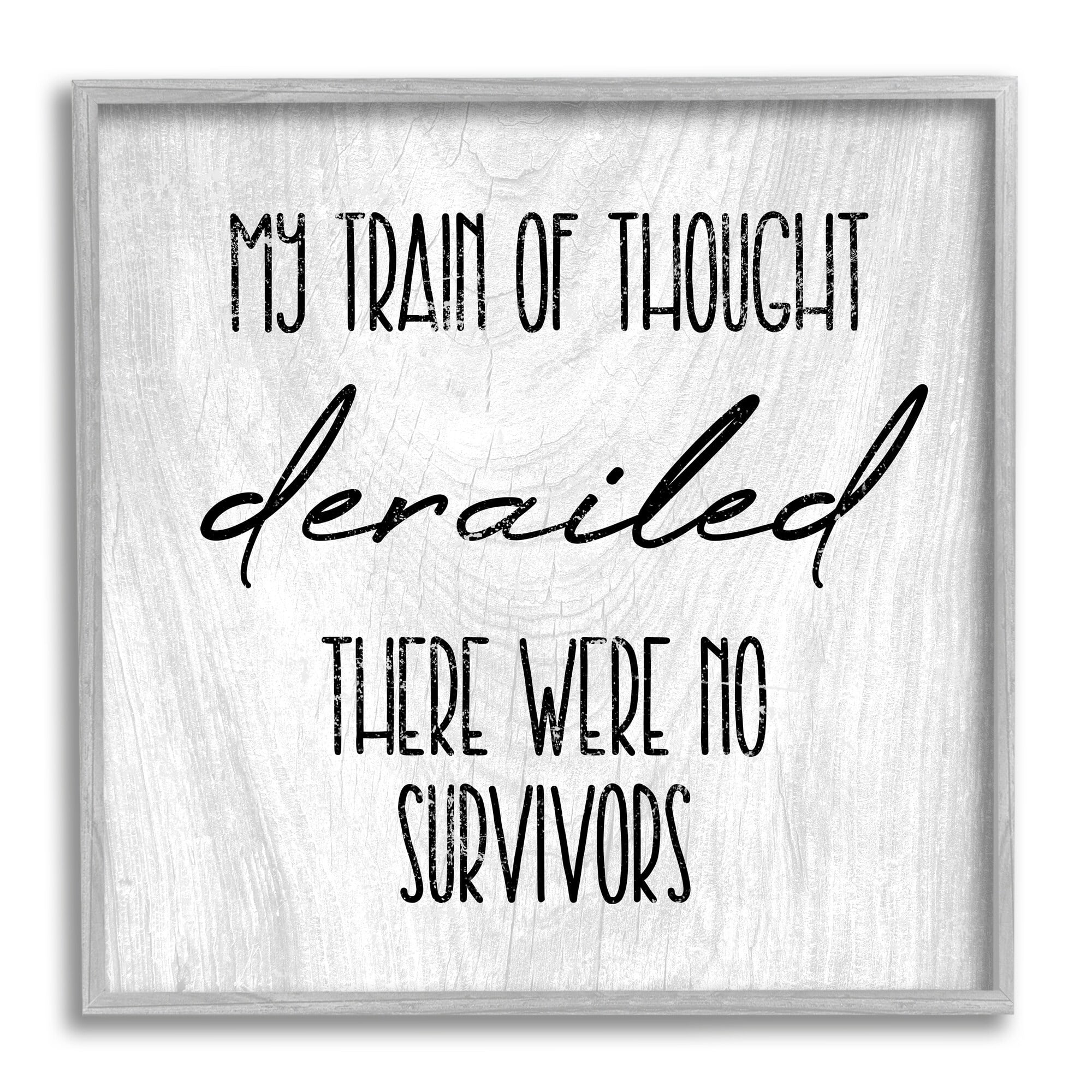 Stupell Industries Train Of Thought Witty Quote Rustic Pattern Background Framed Wall Art, 17 x 17, Design by Daphne Polselli