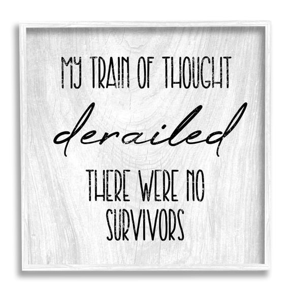 Stupell Industries Train Of Thought Witty Quote Rustic Pattern Background Framed Wall Art, 24 x 24, Design by Daphne Polselli