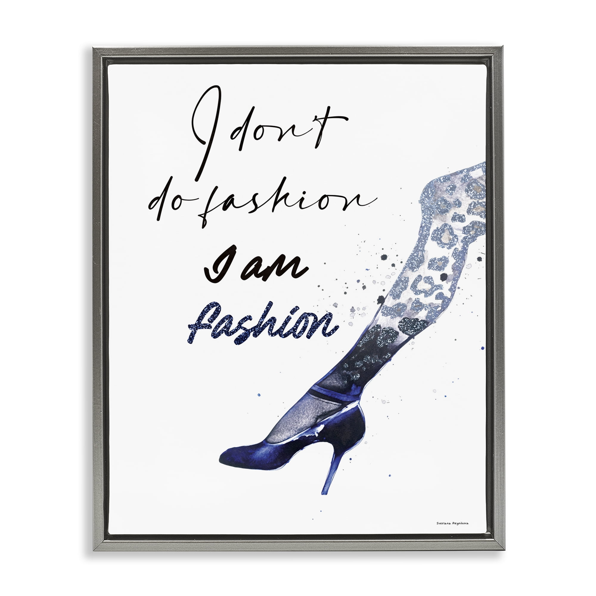 Stupell Industries Trendy I Am Fashion Gray Framed Floater Canvas Wall Art, design by Svetlana Aleynikova