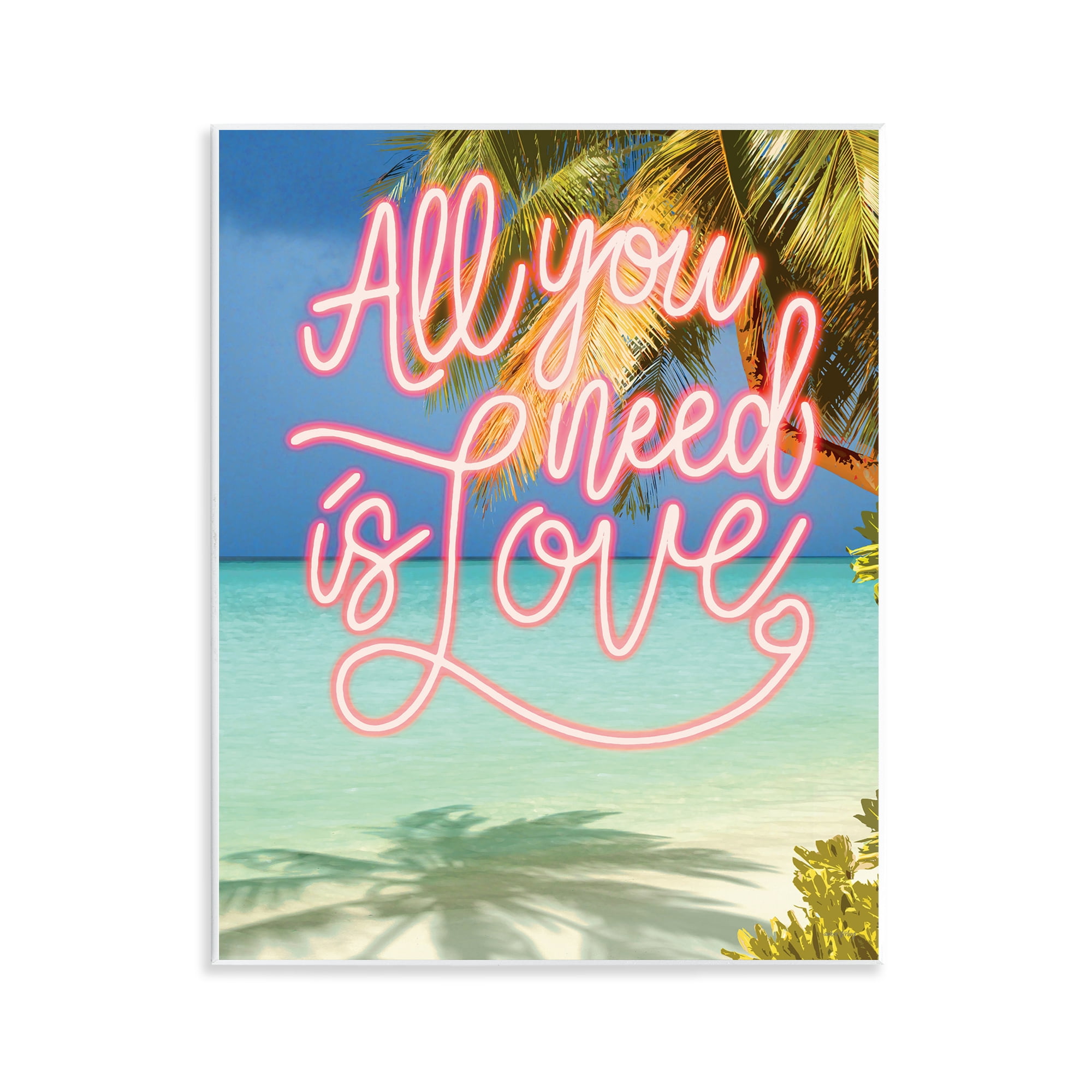 Stupell Industries Tropical All You Need Is Love Wall Plaque Art, design by Amber Sterling