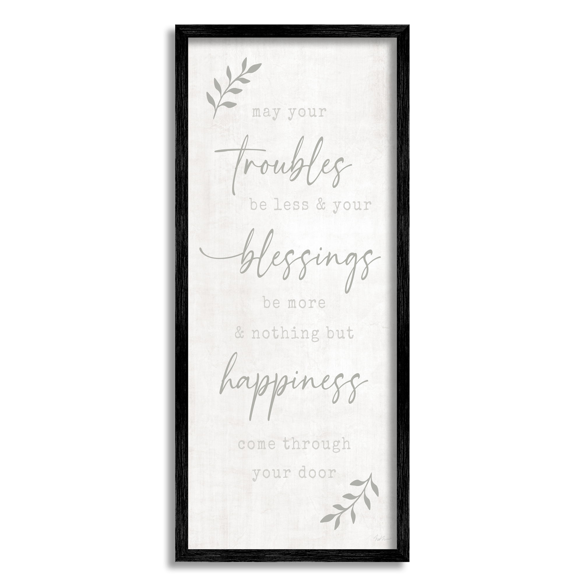 Stupell Industries Troubles Less Blessings More Motivational Phrase Plant Leaves, 13 x 30, Design by Natalie Carpentieri