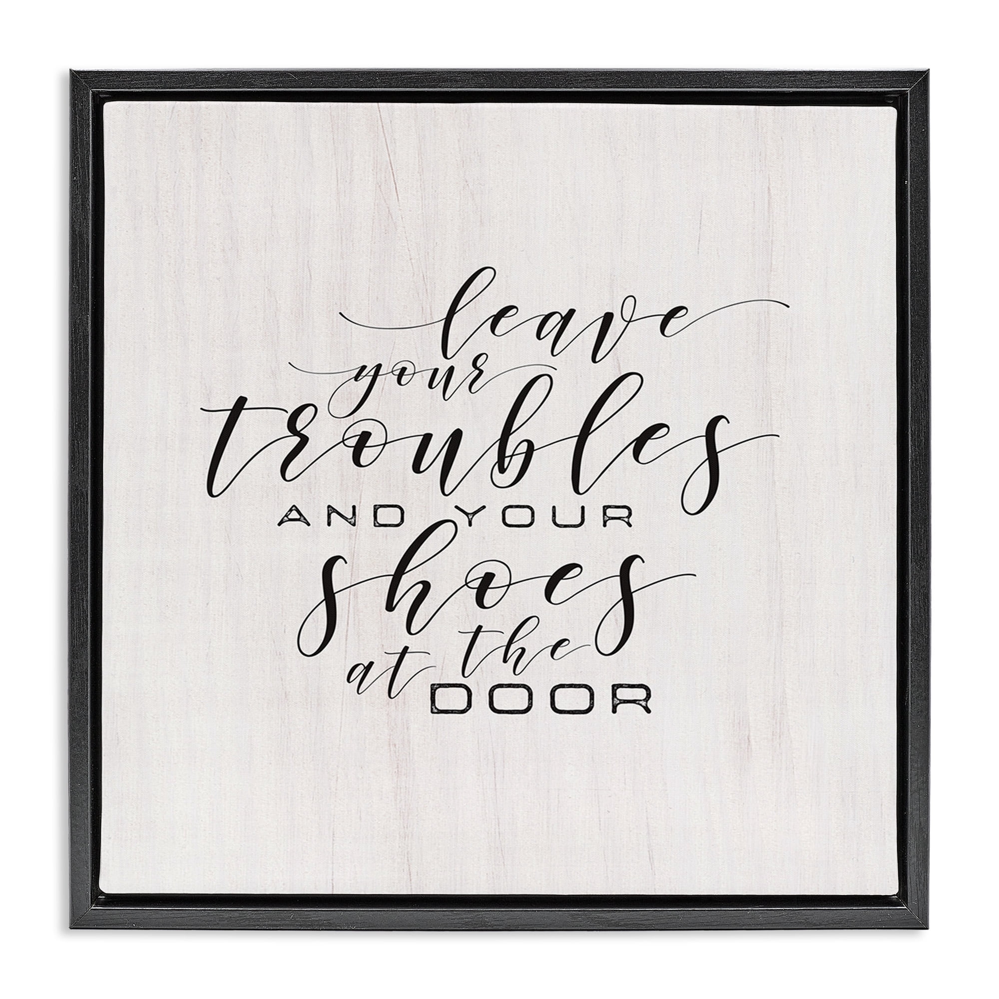 Stupell Industries Troubles & Shoes at Door Inspirational Painting Black Floater Framed Canvas Art Print Wall Art, 18 x 18