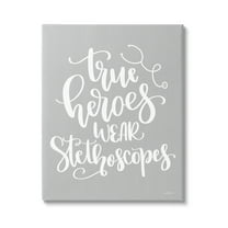 Stupell Industries True Heroes Nurse Phrase Inspirational Painting Gallery Wrapped Canvas Print Wall Art, 16 x 20