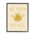 thumbnail image 1 of Stupell Industries True To You Beehive Pattern Insect Inspirational Phrase,24 x 30, Design by Lux + Me Designs, 1 of 5