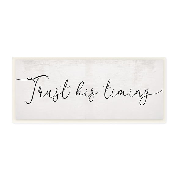 Stupell Industries Trust His Timing Phrase Elegant Cursive Typography Wall Plaque, 7 x 17, Design by Daphne Polselli