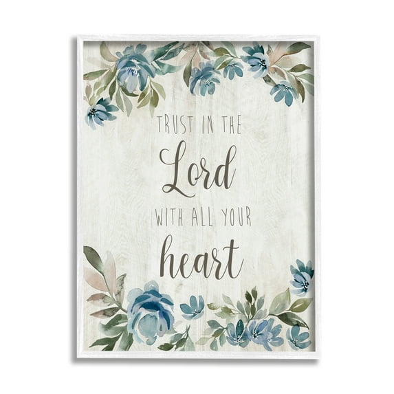 Stupell Industries Trust the Lord with Heart Vintage Blue Florals,16 x 20, Design by Kristen Brockmon