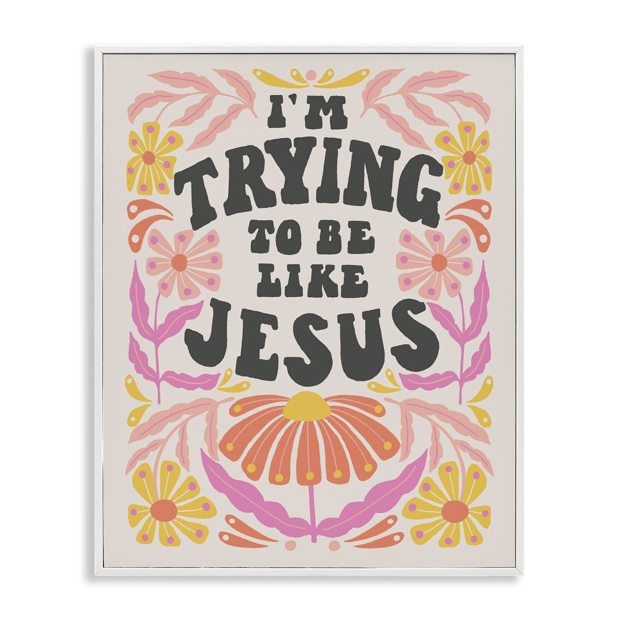 Stupell Industries Trying To Be Like Jesus Religious & Spiritual Painting White Framed Art Print Wall Art, 16 x 20