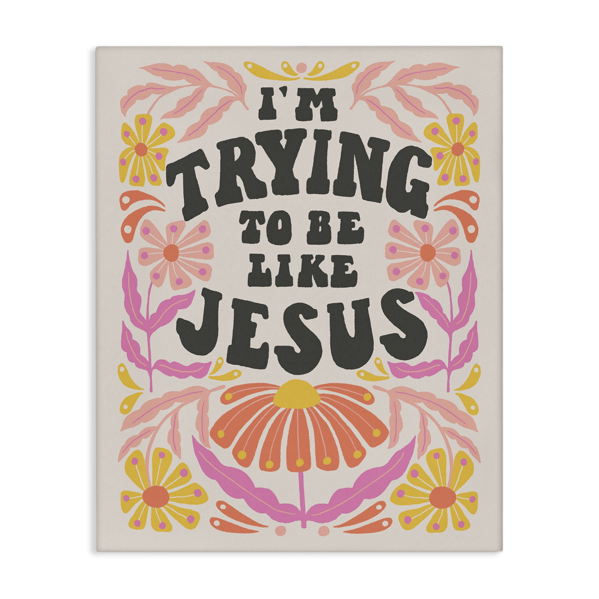 Stupell Industries Trying To Be Like Jesus Religious & Spiritual Painting Wrapped Canvas Art Print Wall Art, 24 x 30