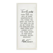 Stupell Industries Twenty Years From Now Twain Literary Quote Inspirational Painting Unframed Art Print Wall Art, 7 x 17