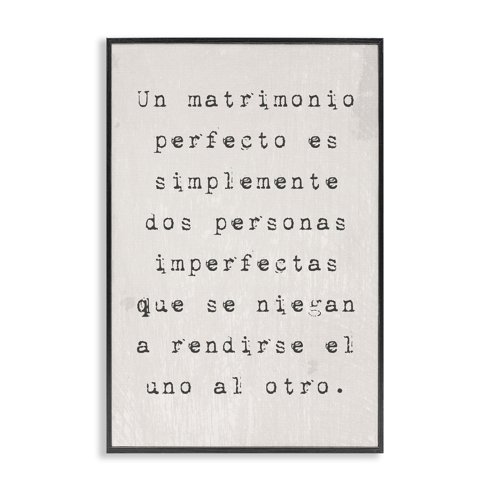 Stupell Industries Un Matrimonio Perfecto Inspirational Quotes & Sayings Painting Black Framed Art Print Wall Art, 16 x 24