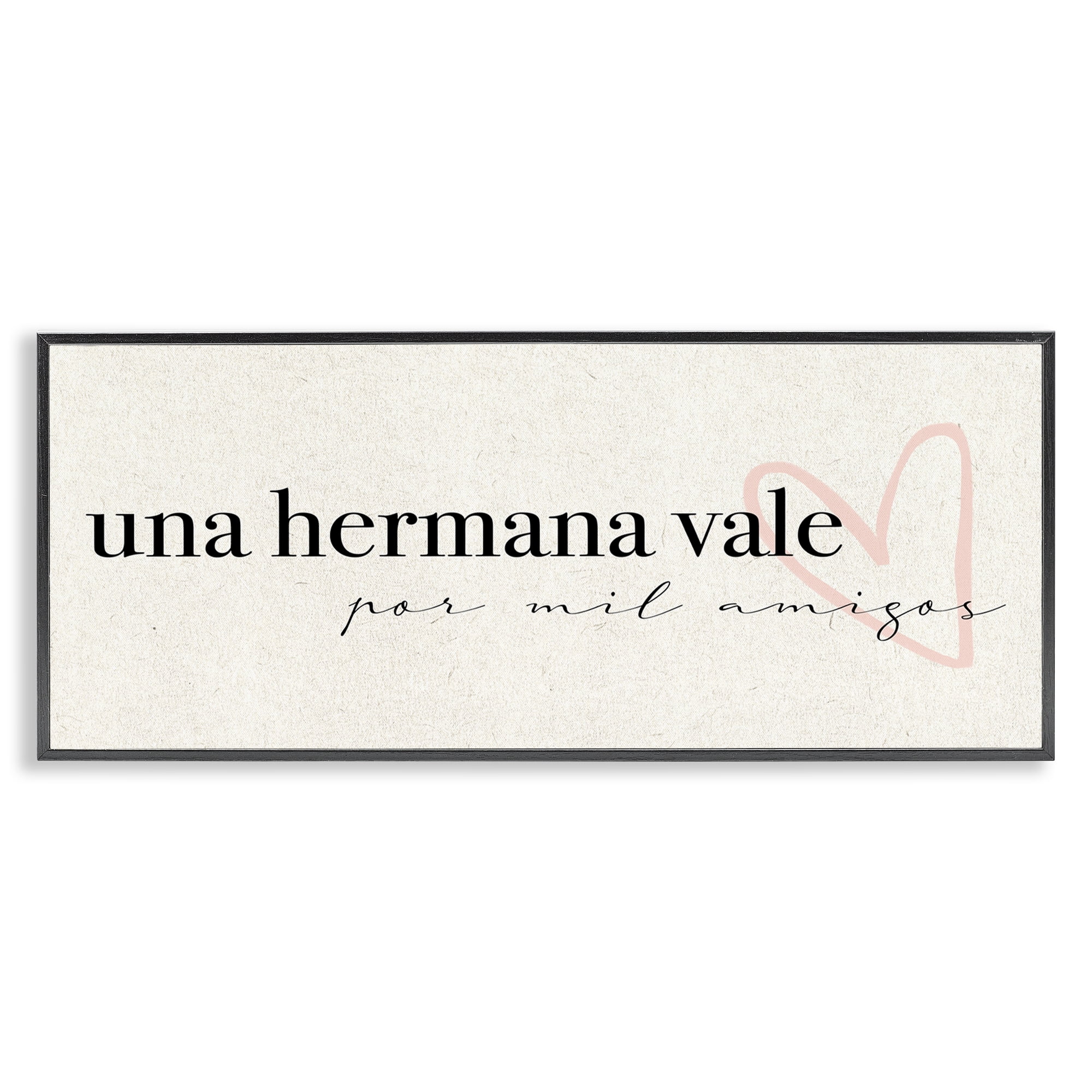 Stupell Industries Una Hermana Vale Inspirational Quotes & Sayings Painting Black Framed Art Print Wall Art, 30 x 13