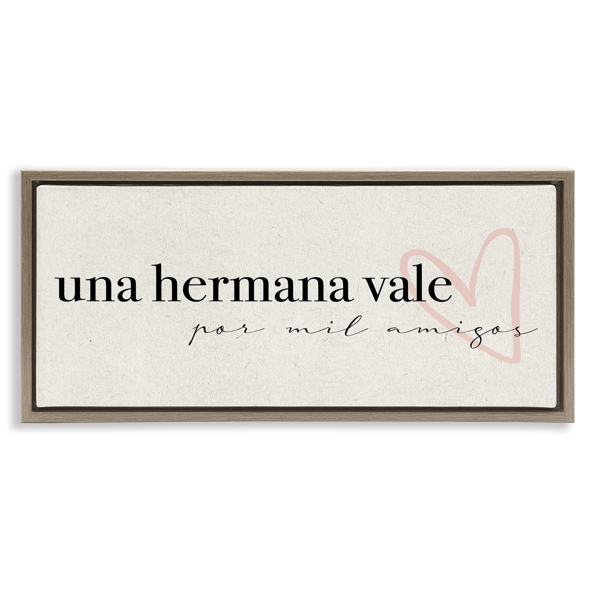 Stupell Industries Una Hermana Vale Inspirational Quotes & Sayings Painting Brown Floater Framed Art Print Wall Art, 31 x 14