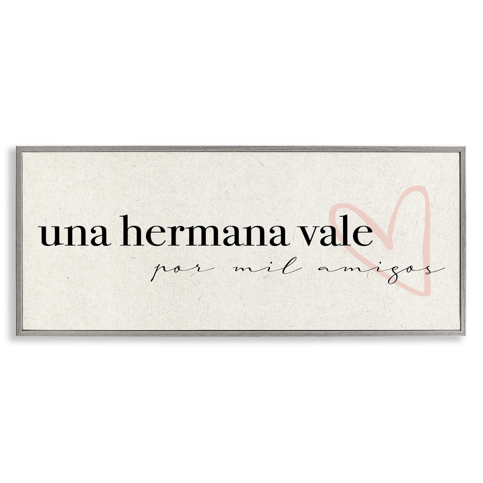 Stupell Industries Una Hermana Vale Inspirational Quotes & Sayings Painting Gray Framed Art Print Wall Art, 30 x 13