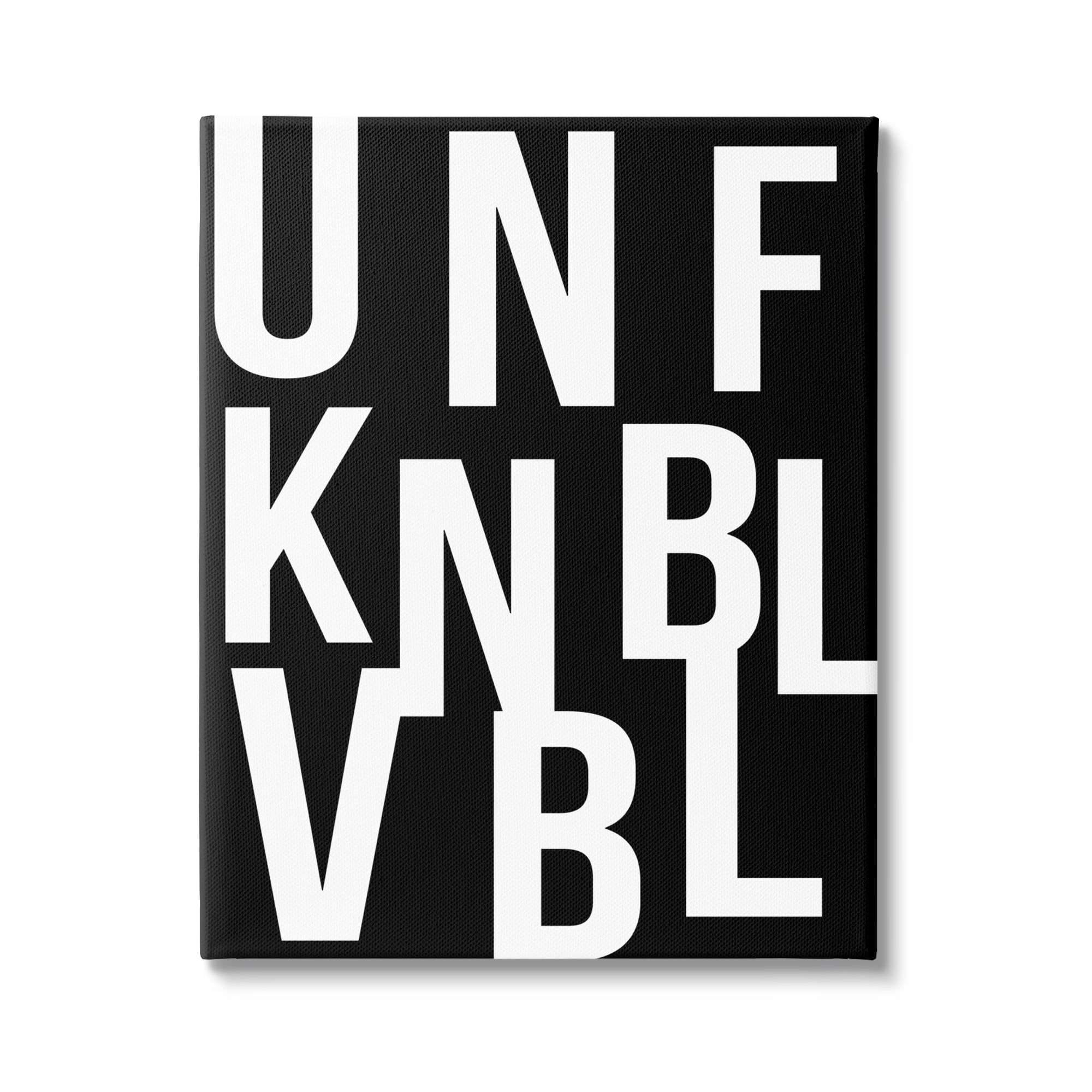 Stupell Industries Unfknblvbl Funny Acronym Inspirational Painting Gallery Wrapped Canvas Art Print Wall Art, 16 x 20