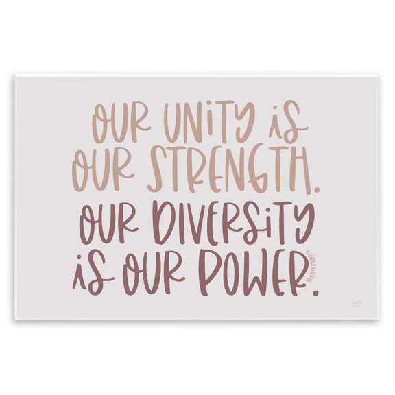 Stupell Industries Modern Unity is Strength Diversity is Power Motivational Phrase Wall Plaque Art, 19 x 13, by Lux + Me Designs