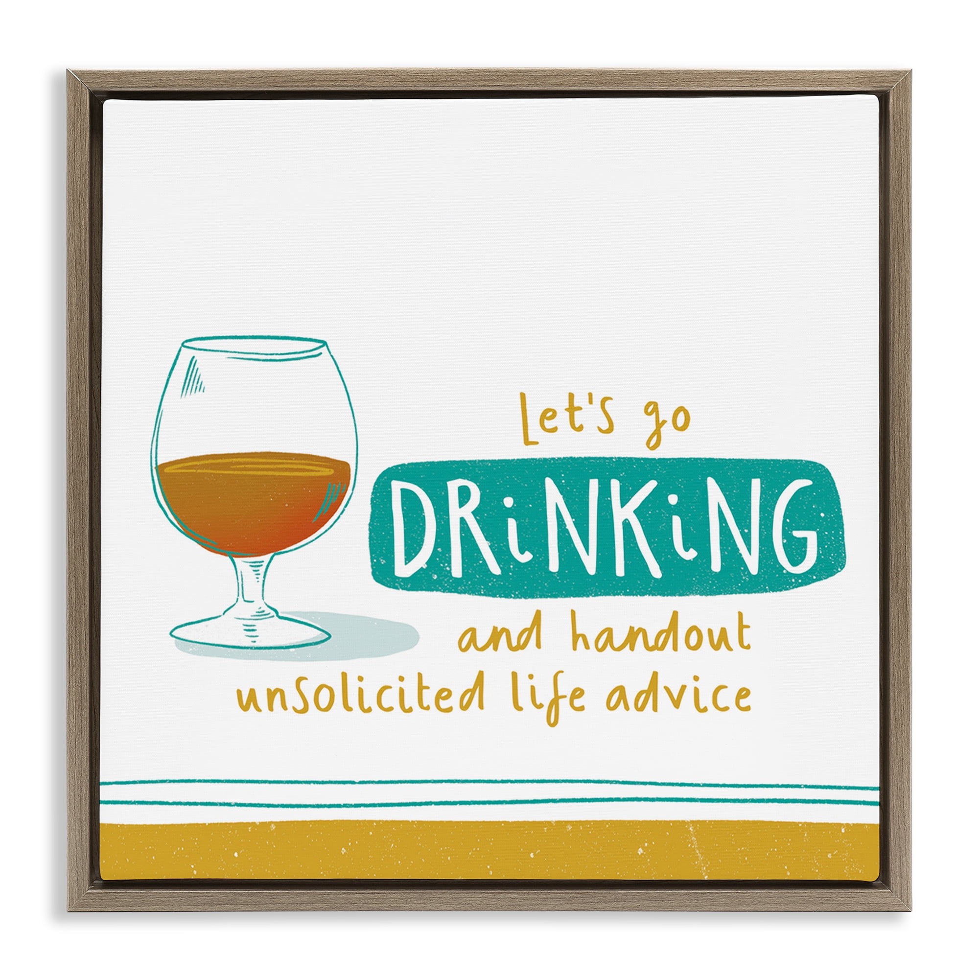 Stupell Industries Unsolicited Life Advice Food & Beverage Painting Brown Floater Framed Canvas Art Print Wall Art, 25 x 25