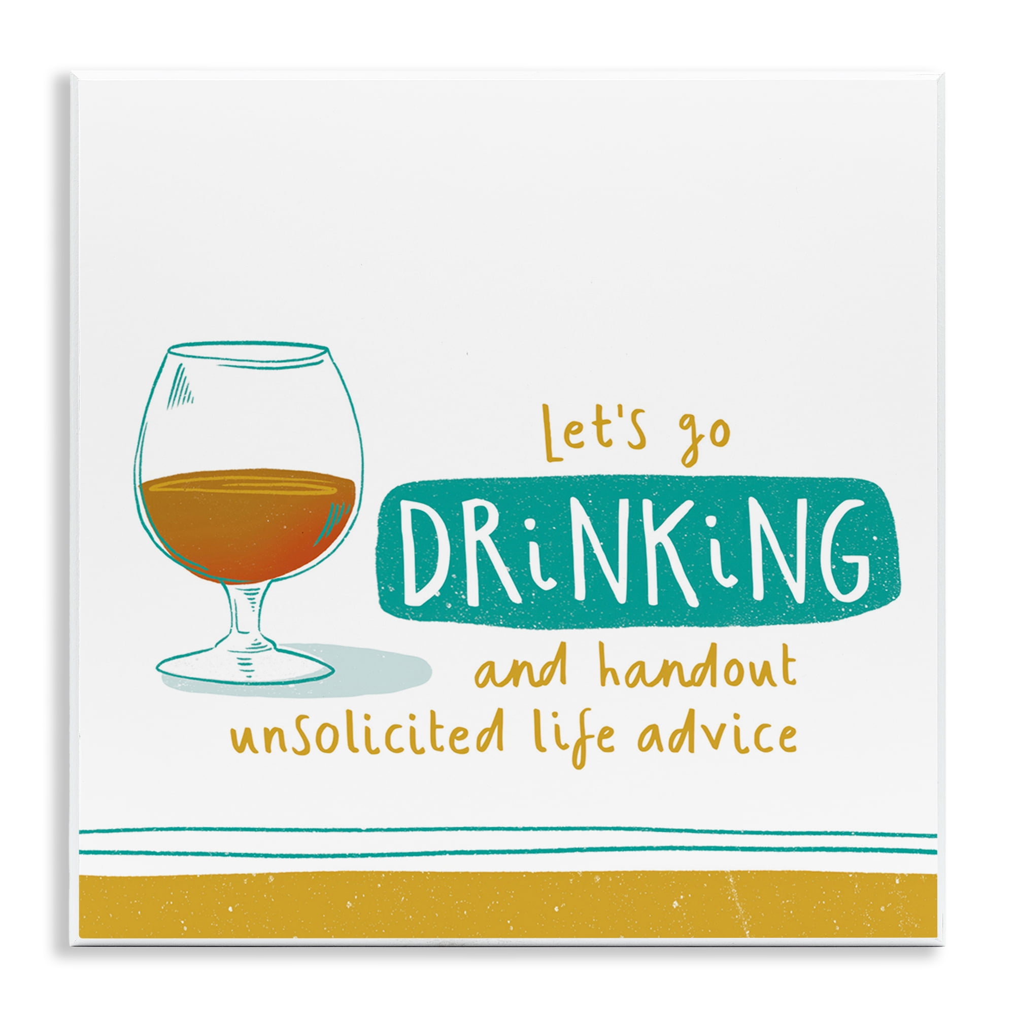 Stupell Industries Unsolicited Life Advice Food & Beverage Painting Unframed Art Print Wall Art, 12 x 12