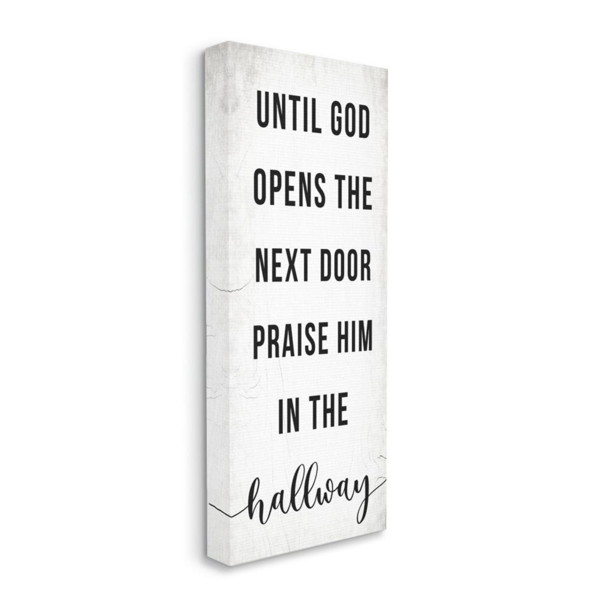 Stupell Industries Until God Opens the Door Phrase Faith Based Design Design by Daphne Polselli, 20" x 48"