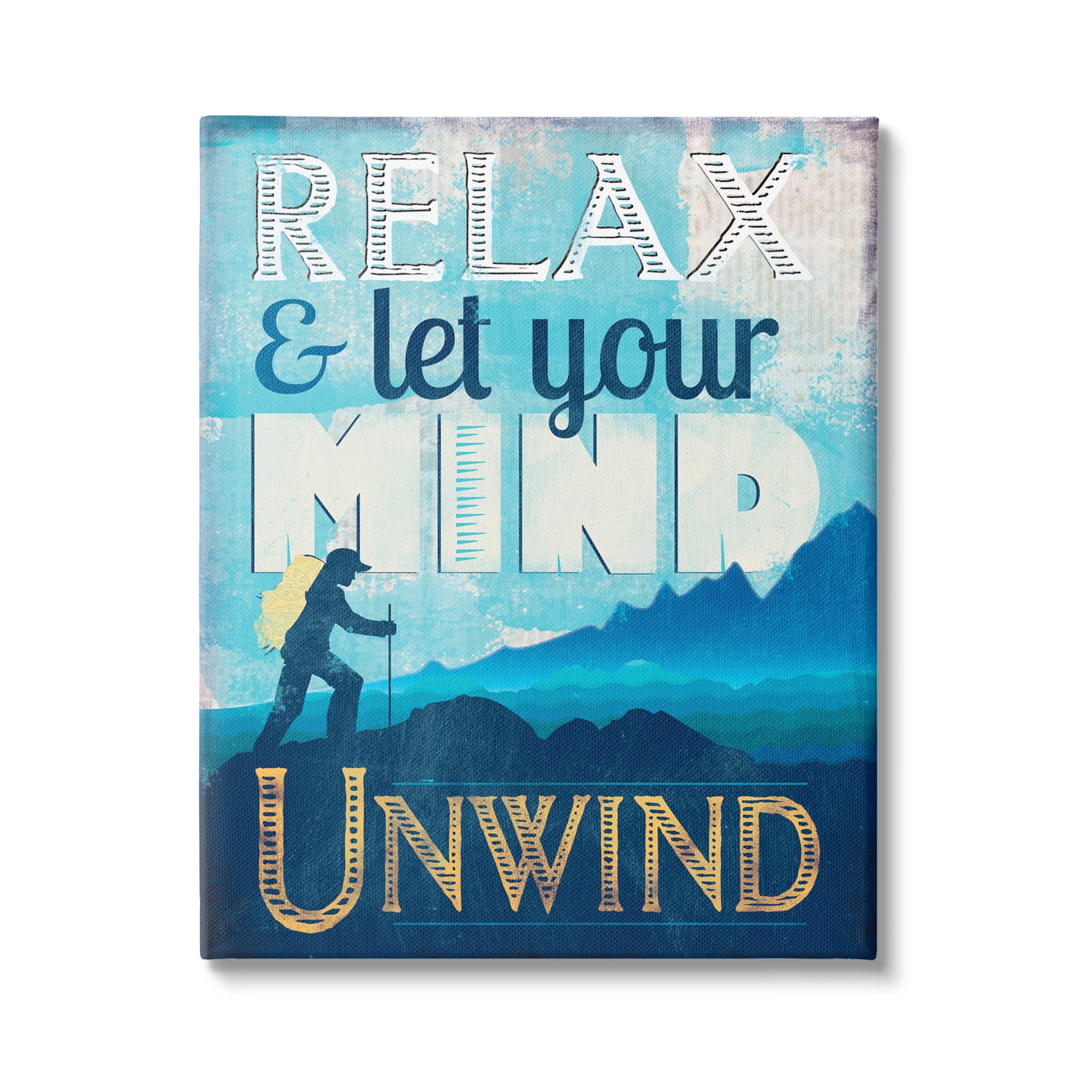 Stupell Industries Unwind Hiking Nature Inspirational Painting Gallery Wrapped Canvas Art Print Wall Art, 30 x 40