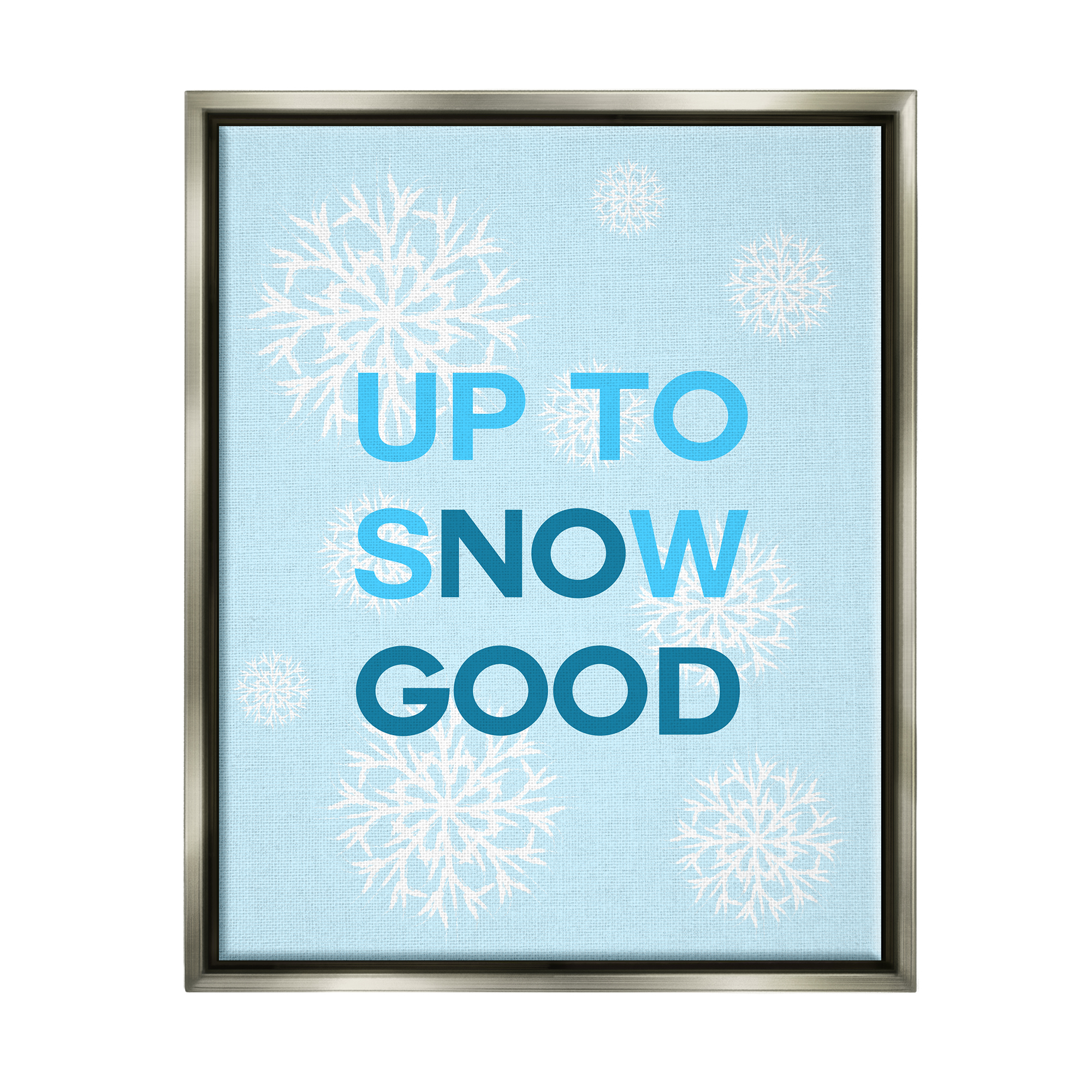 Stupell Industries Up To Snow Good Phrase Holiday Painting Gray Floater Framed Canvas Art Print Wall Art, 25 x 31