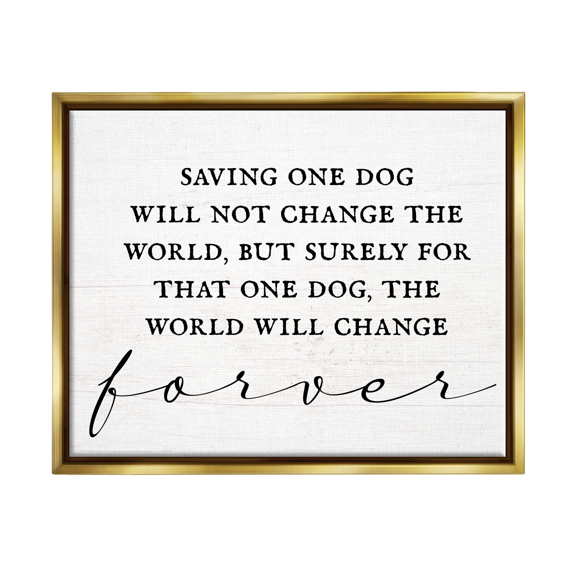 Stupell Industries Uplifting Rescue Dog Phrase Inspirational Painting Gold Floater Framed Canvas Art Print Wall Art, 31 x 25