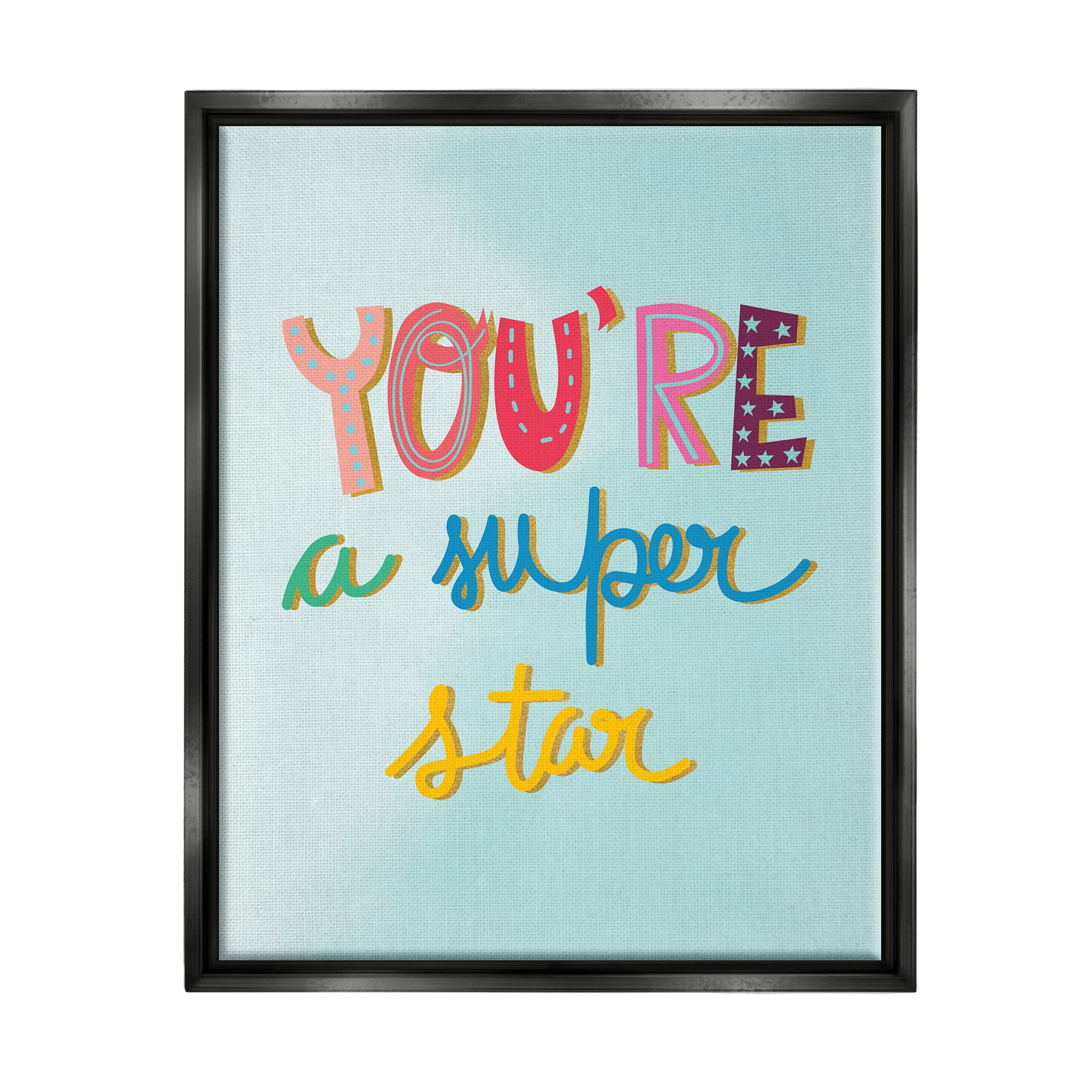 Stupell Industries Uplifting Super Star Phrase Inspirational Painting Black Floater Framed Art Print Wall Art, 25 x 31
